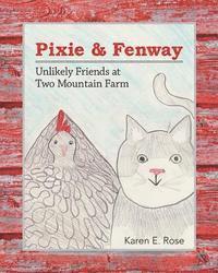 Pixie & Fenway: Unlikely Friends at Two Mountain Farm 1