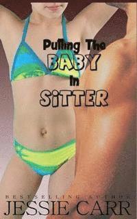 Putting The Baby In Sitter 1