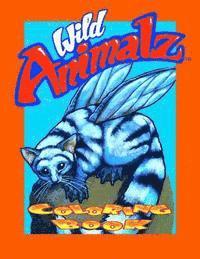 bokomslag Wild Animalz: Coloring Book