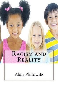 bokomslag Racism and Reality