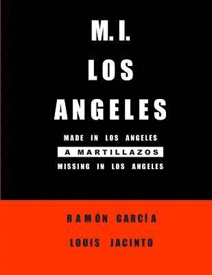 Ramon Garcia Louis Jacinto - M.I. Los Angeles, Häftad