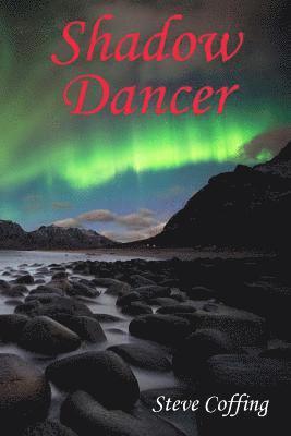 Steve Coffing - Shadow Dancer, Häftad