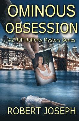 Ominous Obsession: Raff Rafferty Mystery Series #2 1