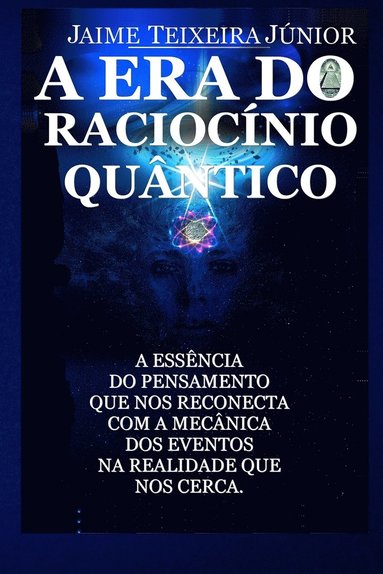 bokomslag Era do Raciocinio Quantico