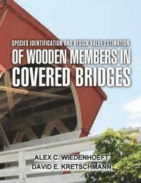 bokomslag Species Identification and Design Value Estimation of Wooden Members in Covered Bridges