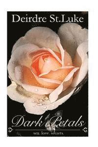 bokomslag Dark Petals: Romantic Short Stories