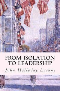 bokomslag From Isolation to Leadership