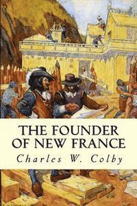 The Founder of New France 1