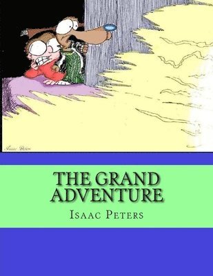 The Grand Adventure 1