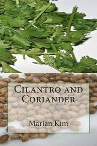 Cilantro and Coriander 1