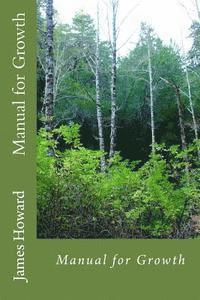 James Howard - Manual for Growth: Manual for Growth, Häftad