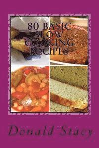 bokomslag 80 Basic Slow Cooking recipes