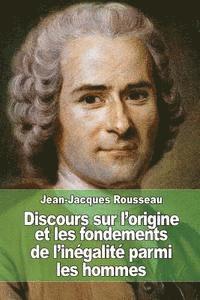 bokomslag Discours sur l'origine et les fondements de l'inégalité parmi les hommes