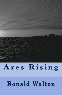 bokomslag Ares Rising