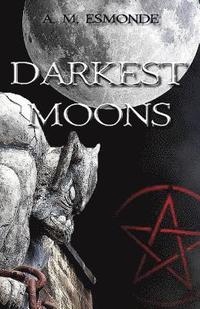 bokomslag Darkest Moons