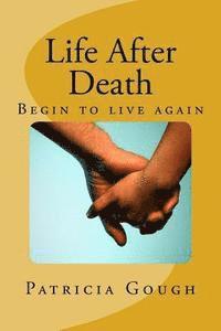 Life After Death 1