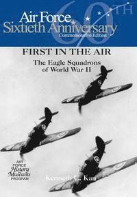 bokomslag First in the Air: The Eagle Squadrons of World War II