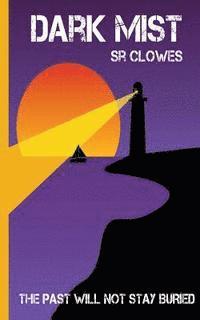 S. R. Clowes - Dark Mist, Häftad