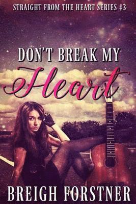 Don't Break My Heart 1