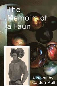 bokomslag The Memoirs of a Faun