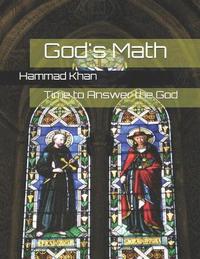 bokomslag God's Math: Time to Answer the God