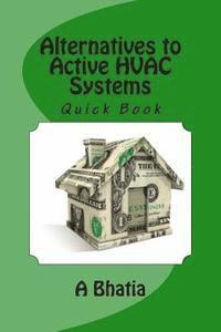 bokomslag Alternatives to Active HVAC Systems: Quick Book