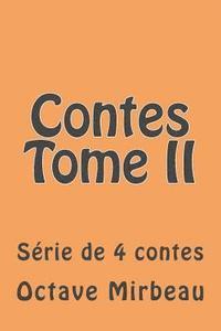 Contes Tome II: Serie de 4 contes