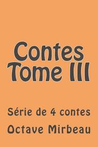 bokomslag Contes Tome III: Serie de 4 contes