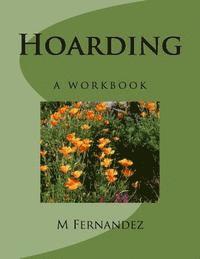 bokomslag Hoarding: a workbook