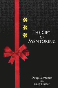 bokomslag Gift of Mentoring