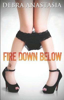 Fire Down Below 1