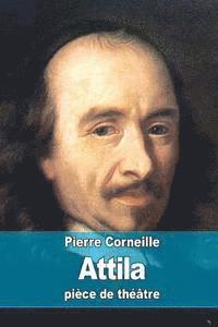 Pierre Corneille - Attila, Häftad