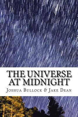 Joshua Bullock, Jake Dean - The Universe at Midnight: Poetry of the Soul, Häftad
