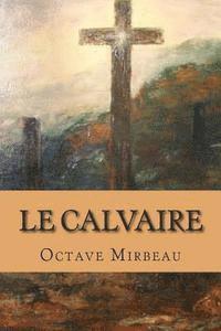 bokomslag Le calvaire