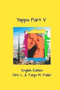 bokomslag Yeppa Part V: English Edition