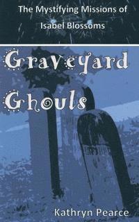 bokomslag Graveyard Ghouls