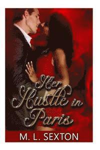 Her Hustle in Paris 1