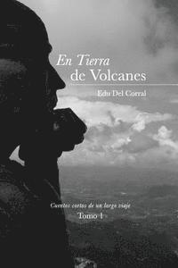 bokomslag En tierra de volcanes: La sonrisa del abuelo Jairo