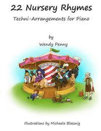 bokomslag 22 Nursery Rhymes: Techni - Arrangements for Piano