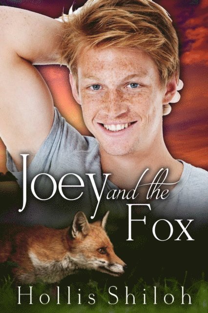 Hollis Shiloh - Joey and the Fox, Häftad