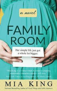 Mia King - Family Room, Häftad