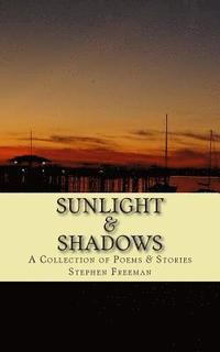 bokomslag Sunlight & Shadows: A Memoir of Joy and Grief