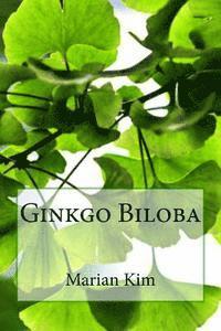 bokomslag Ginkgo Biloba