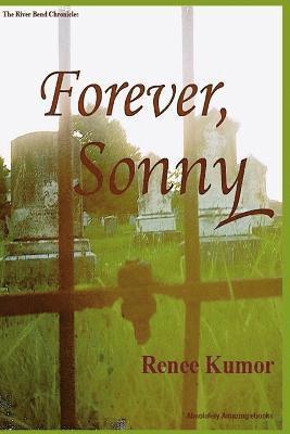 Forever, Sonny 1