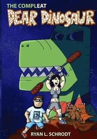 bokomslag The ComplEAT Dear Dinosaur Webcomic Collection