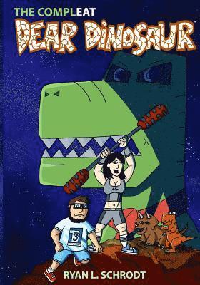 The ComplEAT Dear Dinosaur Webcomic Collection 1