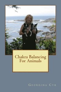 bokomslag Chakra Balancing For Animals