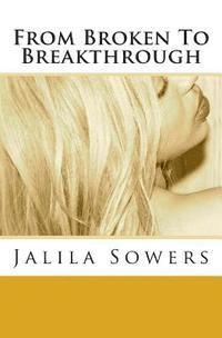 From Broken to Breakthrough 1