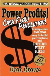 bokomslag POWER PROFITS! Cash Flow Revolution: How to take your VENDING MACHINE business to the next level using the techniques the pros use
