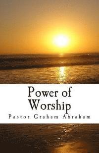 Power of Worship 1